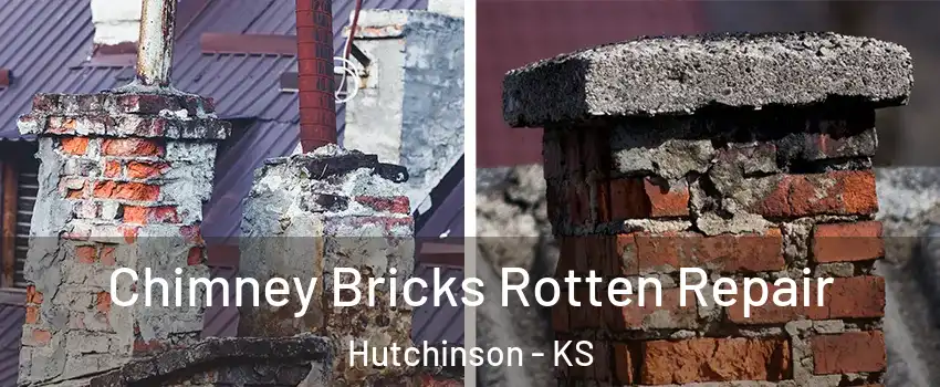  Chimney Bricks Rotten Repair Hutchinson - KS