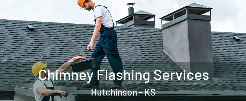  Chimney Flashing Services Hutchinson - KS