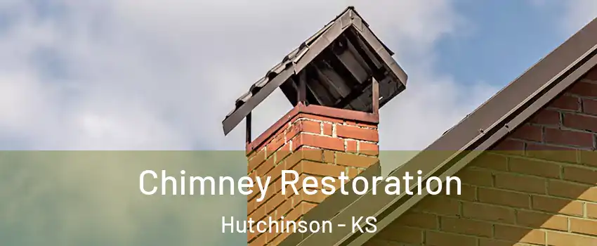  Chimney Restoration Hutchinson - KS