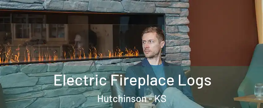  Electric Fireplace Logs Hutchinson - KS