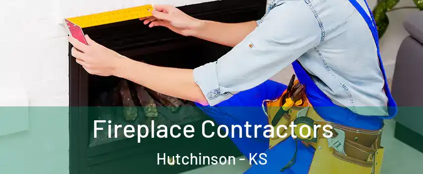  Fireplace Contractors Hutchinson - KS